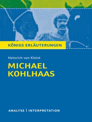 cover image of Michael Kohlhaas. Königs Erläuterungen.